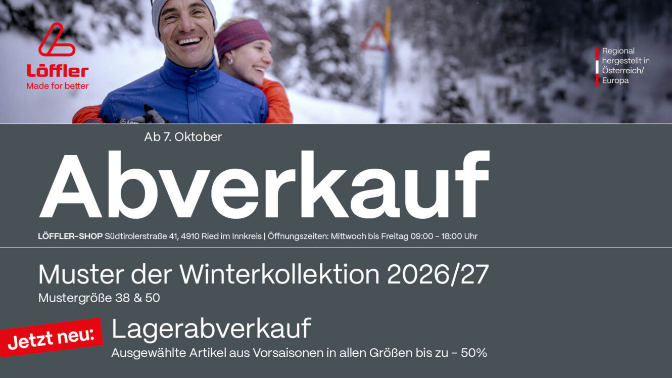 Lagerabverkauf Herbst Winter im Werksverkauf bei Löffler in Ried im Innkreis